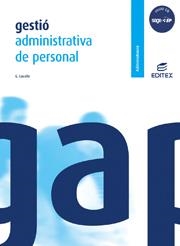 GESTIO ADMINISTRATIVA DE PERSONAL | 9788497714822 | LACALLE GARCIA, GUILLERMO