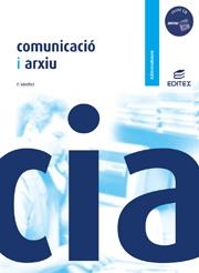 COMUNICACIO I ARXIU C FORMATIU | 9788497714891 | SANCHEZ PASTRANA, MARIA PILAR