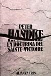 DOCTRINA DEL SAINTE-VICTOIRE, LA | 9788420631639 | HANDKE, PETER
