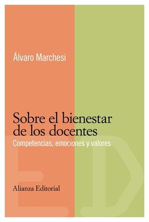 SOBRE EL BIENESTAR DE LOS DOCENTES | 9788420684017 | MARCHESI, ALVARO