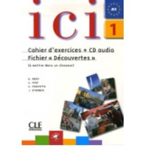 ICI 1 CAHIER D'EXERCICES + CD | 9782090353044 | DIVERSOS