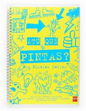 TU QUE PINTAS? 2 | 9788467517903 | CATLOW, NIKALAS