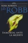 INMORTAL ANTE LA MUERTE | 9788496575653 | ROBERTS, NORA