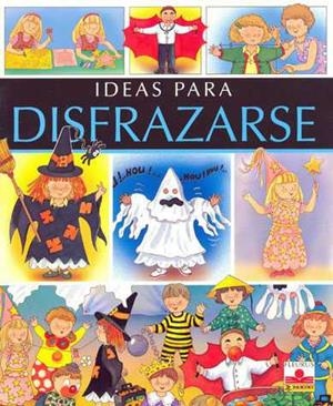 IDEAS PARA DISFRAZARSE | 9782215063988 | AA.VV.