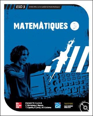 MATEMATIQUES 3 ESO FLUVIA | 9788448149802 | JAN I