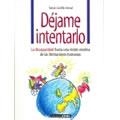 DEJAME INTENTARLO LA DISCAPACIDAD HACIA UNA VISION CREATIVID | 9788432917295 | CASTILLO ARENAL, TOMAS