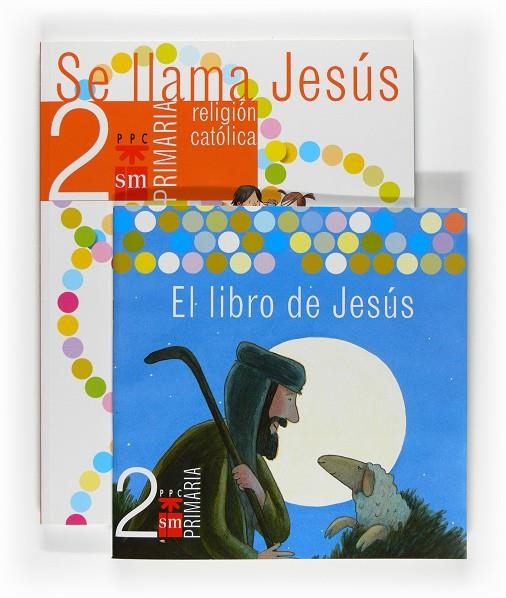 SE LLAMA JESUS | 9788467516005 | DÍAZ MONTEJO, Mª ADORACIÓN/MERINO MARTÍNEZ DE PINILLOS, MARÍA/ROBLES GARCÍA, ADELAIDA/SÁNCHEZ RAMOS,