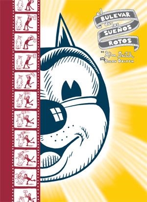 BULEVAR DE LOS SUEÑOS ROTOS, EL | 9788478334292 | DEITCH, KIM