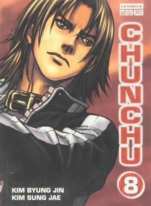 CHUNCHU 8 | 9788478333363 | BYUNG JIN, KIM; SUNG JAE, KIM
