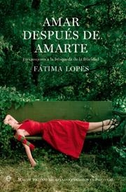 AMAR DESPUES DE AMARTE | 9788497346290 | LOPEZ, FATIMA