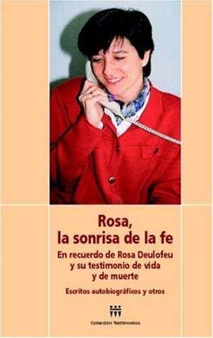ROSA, LA SONRISA DE LA FE | 9788496084629