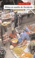 AFRICA EN AUXILIO DE OCCIDENTE : SABER VIVIR, SABER HACER (2 | 9788474268584 | ROBERT, ANNE-CECILE