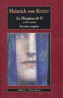 MARQUESA DE O Y OTROS CUENTOS, LA | 9788477025795 | VON KLEIST, HEINRICH