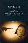 MORTAJA PARA UN RUISEÑOR | 9788497110396 | JAMES, P D