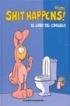 SHIT HAPPENS, EL LIBRO DEL CONSUELO | 9788467438420 | SAUER, JOSCHA