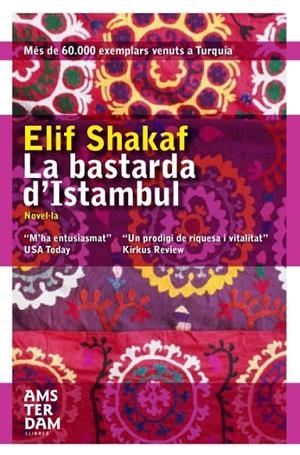 BASTARDA D´ISTANBUL, LA | 9788496767546 | SHAFAK, ELIF