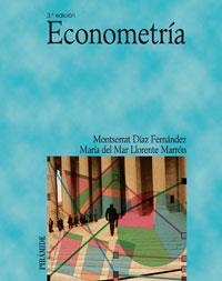 ECONOMETRIA | 9788436821277 | DIAZ, MONTSERRAT / LLORENTE, MARIA DEL MAR