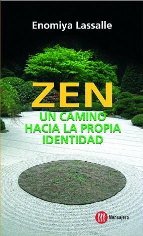 ZEN UN CAMINO HACIA LA PROPIA IDENTIDAD | 9788427128484 | LASSALLE, ENOMIYA