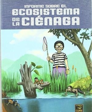 INFORME SOBRE EL ECOSISTEMA DE LA CIENAGA | 9788478337835 | CHOI KYU-SOK