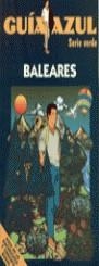 NUEVA AZUL VERDE BALEARES | 9788480233057 | *