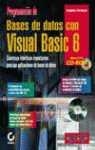 PROGRAMACION BASES DATOS VISUAL BASIC 6 | 9788441510494 | PETROUTSOS, EVANGELOS
