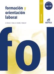 FORMACION Y ORIENTACION LABORAL, GRADO SUPERIOR | 9788497713924 | ALVAREZ MORELLO, ANA [ET. AL.]