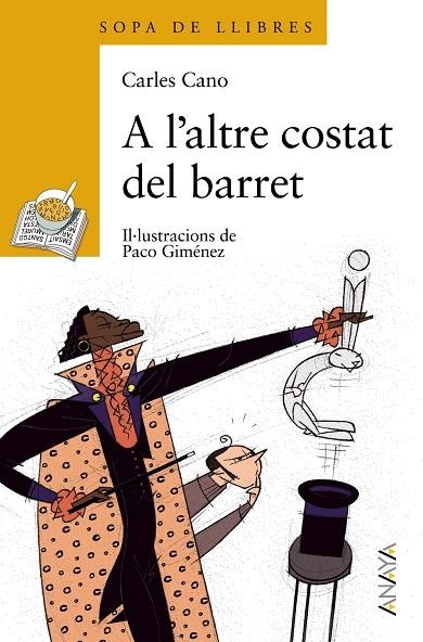 A L'ALTRE COSTAT DEL BARRET | 9788466725989 | CANO, CARLES