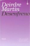 DESENFRENO | 9788496787179 | MARTIN, DEIRDRE