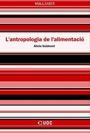 ANTROPOLOGIA DE L'ALIMENTACIO, L' | 9788497885997 | GUIDONET, ALICIA