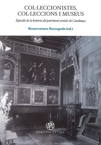 COL·LECCIONISTES, COL·LECCIONS I MUSEUS | 9788447531660 | BASSEGODA, BONAVENTURA