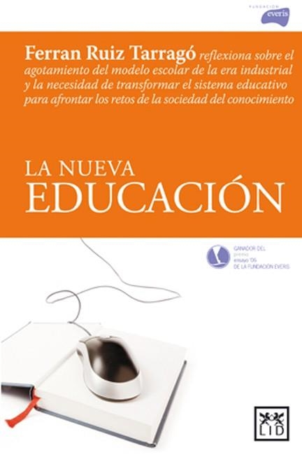 NUEVA EDUCACION, LA | 9788483560341 | RUIZ TARRAGO, FERRAN