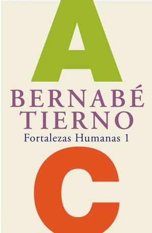 FORTALEZAS HUMANAS 1 | 9788425341557 | TIERNO, BERNABE