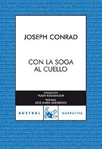 CON LA SOGA AL CUELLO | 9788467026184 | CONRAD, JOSEP