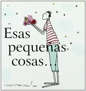ESAS PEQUEÑAS COSAS | 9788467152081 | EXLEY, HELEN