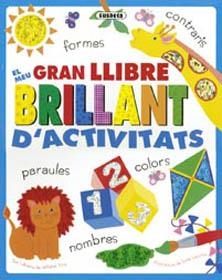 MEU GRAN LLIBRE D'ACTIVITATS, EL | 9788430532407 | TONG, WILLABEL ; LACOME, SUSIE