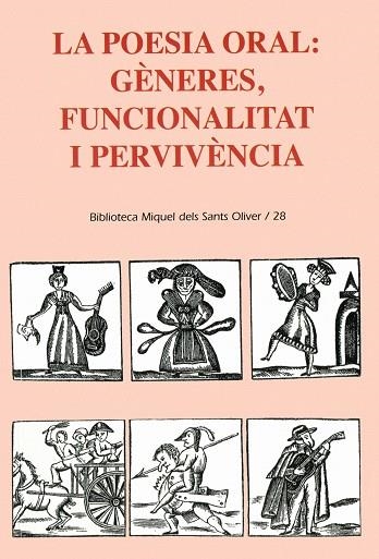 POESIA ORAL GENERES FUNCIONALITAT I PERVIVENCIA, LA | 9788484159377 | VALRIU LLINÀS, CATERINA/GUISCAFRÈ DANÚS, JAUME/Y OTROS