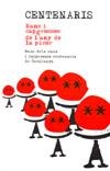 CENTENARIS. NANS I CAPGROSSOS DE L'ANY DE LA PICOR | 9788496294349 | AA.VV.