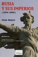 RUSIA Y SUS IMPERIOS 1894-2005 | 9788483830284 | MEYER, JEAN