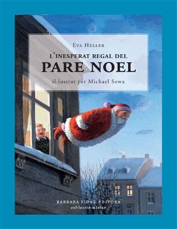 INESPERAT REGAL DEL PARE NOEL,L' | 9788493559151 | HELLER, EVA