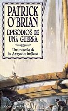 EPISODIOS DE UNA GUERRA | 9788435016421 | O´BRIAN, PATRICK