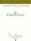 MI ENSEÑANZA | 9789501236538 | LACAN, JACQUES