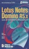 LOTUS NOTES DOMINO R5.X | 9788448127916 | NOGALES, RAUL/ GALAN, CARLOS