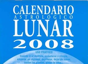 CALENDARIO ASTROLOGICO LUNAR 2008 | 9788461190959 | SERRANO ZANÓN, MARÍA JOSÉ