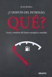 Y DESPUES DEL PETROLEO, QUE? | 9788423425884 | ROSELL, JUAN