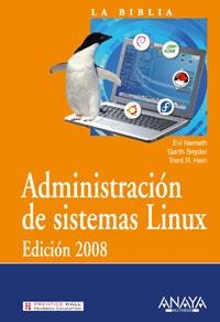 ADMINISTRACION DE SISTEMAS LINUX : LA BIBLIA | 9788441522244 | NEMETH, EVI