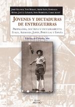 JOVENES Y DICTADURAS DE ENTREGUERRAS | 9788497432283 | DIVERSOS