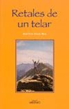 RETALES DE UN TELAR | 9788497432276 | ANGEL BUIL, JOSÉ LUIS