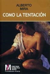 COMO LA TENTACION | 9788488052445 | MIRA, ALBERTO