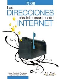 DIRECCIONES MAS INTERESANTES DE INTERNET 2008 | 9788441522787 | RODRIGUEZ, OSCAR