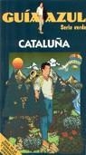 CATALUÑA  GUIA AZUL | 9788480232937 | AAVV